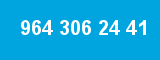 964 306 24 41